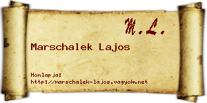 Marschalek Lajos névjegykártya